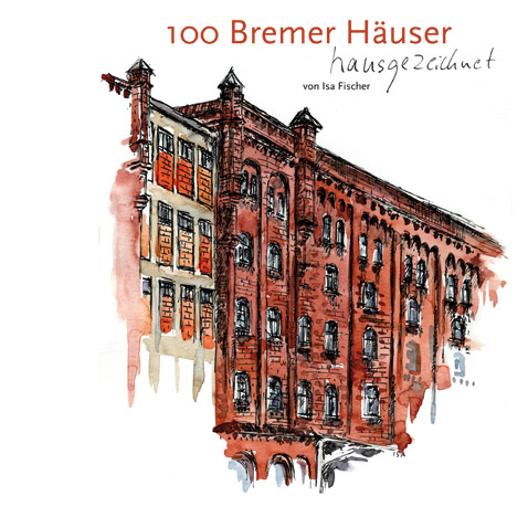 100 Bremer Häuser